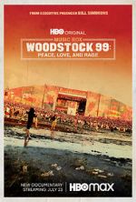 Watch Woodstock 99: Peace Love and Rage Vodlocker