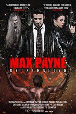Watch Max Payne Retribution Vodlocker