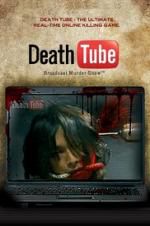 Watch Death Tube: Broadcast Murder Show Vodlocker