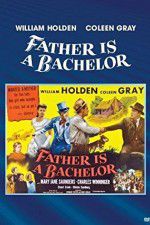Watch Father Is a Bachelor Vodlocker