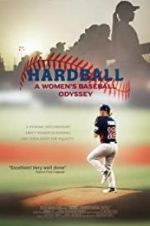 Watch Hardball: The Girls of Summer Vodlocker
