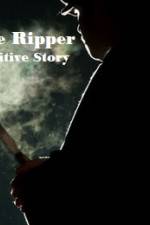 Watch Jack The Ripper The Definitive Story Vodlocker