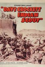 Watch Davy Crockett, Indian Scout Vodlocker