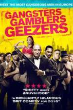 Watch Gangsters Gamblers Geezers Vodlocker