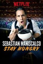 Watch Sebastian Maniscalco: Stay Hungry Vodlocker