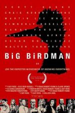Watch Big Birdman Vodlocker