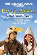 Watch Eagle vs Shark Vodlocker