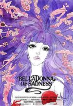 Watch Belladonna of Sadness Vodlocker