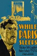 Watch While Paris Sleeps Vodlocker