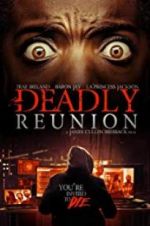 Watch Deadly Reunion Vodlocker