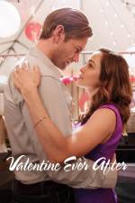 Watch Valentine Ever After Vodlocker