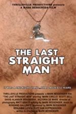 Watch The Last Straight Man Vodlocker