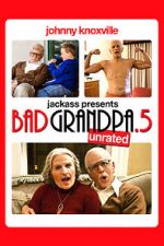 Watch Bad Grandpa .5 Vodlocker