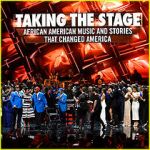 Watch Taking the Stage: African American Music and Stories That Changed America Vodlocker