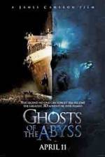 Watch Ghosts of the Abyss Vodlocker