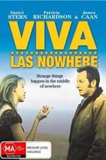 Watch Viva Las Nowhere Vodlocker