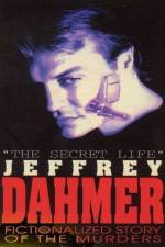 Watch The Secret Life Jeffrey Dahmer Vodlocker