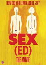 Watch Sex(Ed) the Movie Vodlocker