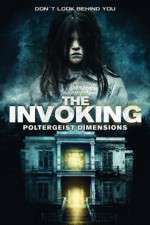 Watch The Invoking 3: Paranormal Dimensions Vodlocker