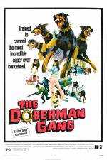 Watch The Doberman Gang Vodlocker