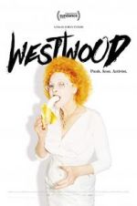 Watch Westwood: Punk, Icon, Activist Vodlocker