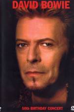 Watch David Bowie - 50th Birthday Concert Vodlocker