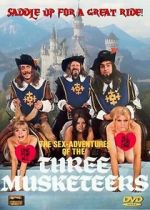 Watch The Sex Adventures of the Three Musketeers Vodlocker