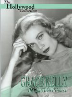 Watch Grace Kelly: The American Princess Vodlocker