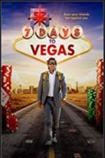 Watch 7 Days to Vegas Vodlocker