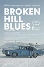 Watch Broken Hill Blues Vodlocker