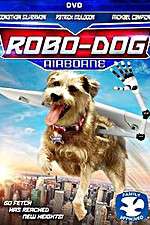Watch Robo-Dog: Airborne Vodlocker