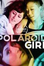 Watch Polaroid Girl Vodlocker