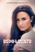 Watch Demi Lovato: Simply Complicated - Kenya Vodlocker