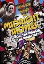 Watch Midnight Movies: From the Margin to the Mainstream Vodlocker