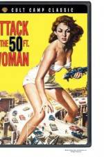 Watch Attack of the 50 Foot Woman Vodlocker