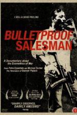 Watch Bulletproof Salesman Vodlocker