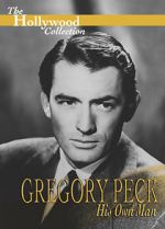 Watch Gregory Peck: His Own Man Vodlocker