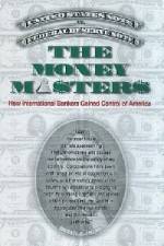 Watch The Money Masters Vodlocker