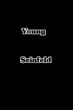 Watch Young Seinfeld Vodlocker