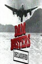 Watch Dambusters Declassified Vodlocker