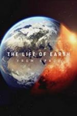 Watch The Life of Earth Vodlocker
