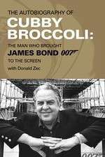 Watch Cubby Broccoli: The Man Behind Bond Vodlocker