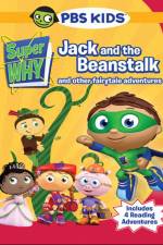 Watch Super Why!: Jack and the Beanstalk & Other Story Book Adventures Vodlocker