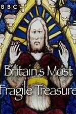 Watch Britain's Most Fragile Treasure Vodlocker