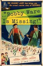 Watch Bobby Ware Is Missing Vodlocker