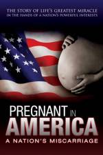 Watch Pregnant in America Vodlocker