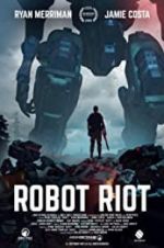 Watch Robot Riot Vodlocker