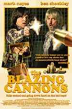 Watch The Blazing Cannons Vodlocker