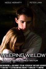 Watch Weeping Willow - a Hunger Games Fan Film Vodlocker