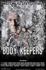 Watch Body Keepers Vodlocker